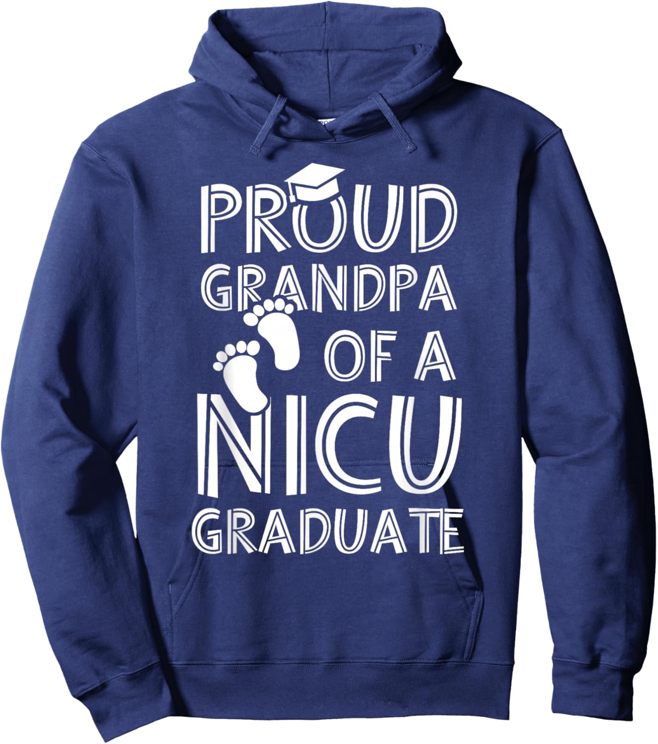 Proud Grandpa NICU Graduate Funny Newborn Nurse Hoodie - Hoodie | Navy