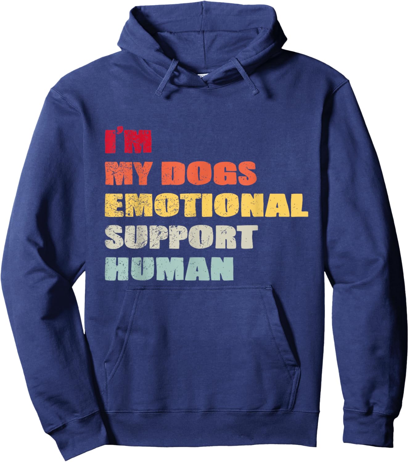 I'm My dog's Emotional Support-Human Hoodie - Hoodie | Navy