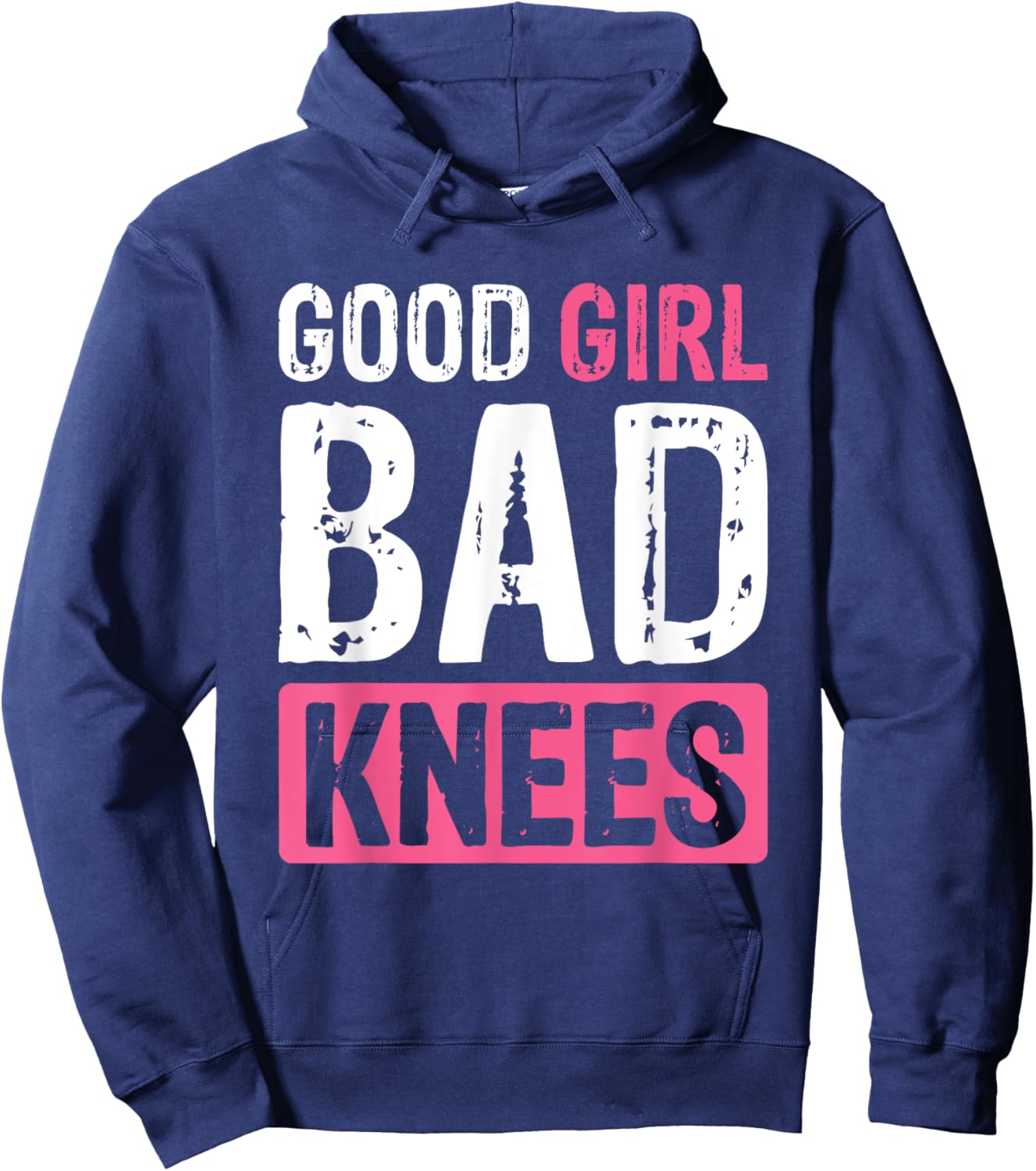 Good Girl Bad Knees Hoodie - Hoodie | Navy