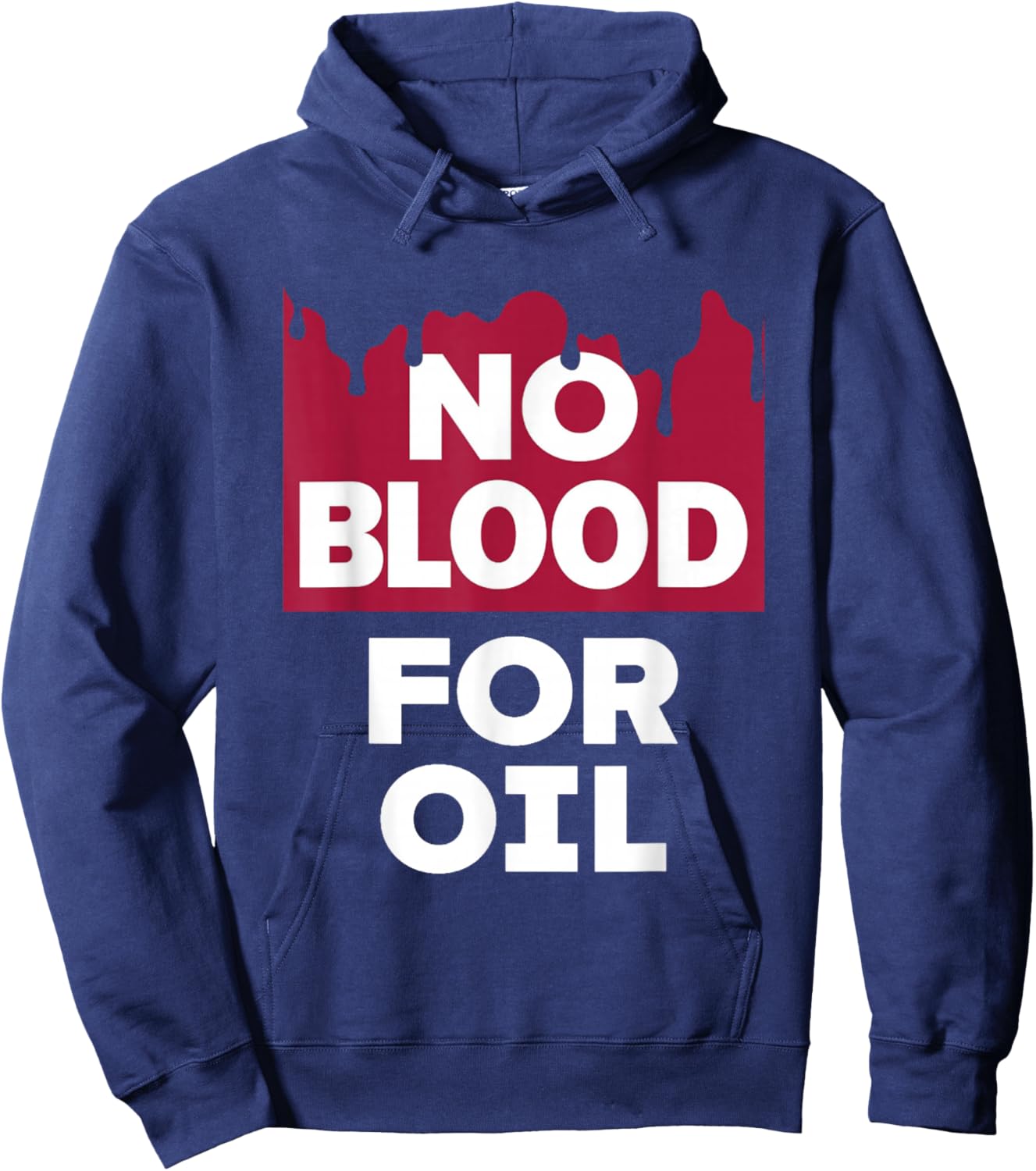 No Blood for Oil Hoodie - Hoodie | Navy