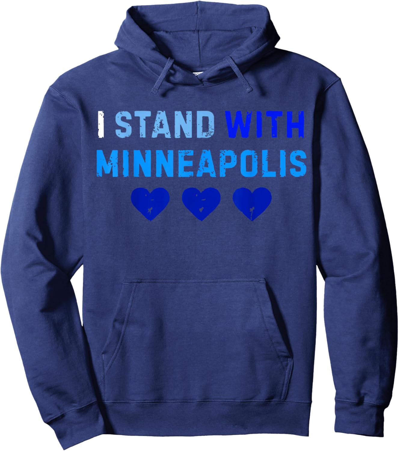 I Stand with Minneapolis Blue Hoodie - Hoodie | Navy