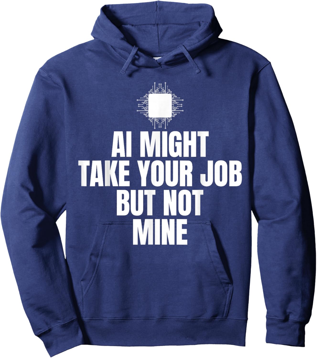 Ai Might Take Your Job Cyber Security Engineer Hoodie - Hoodie | Navy