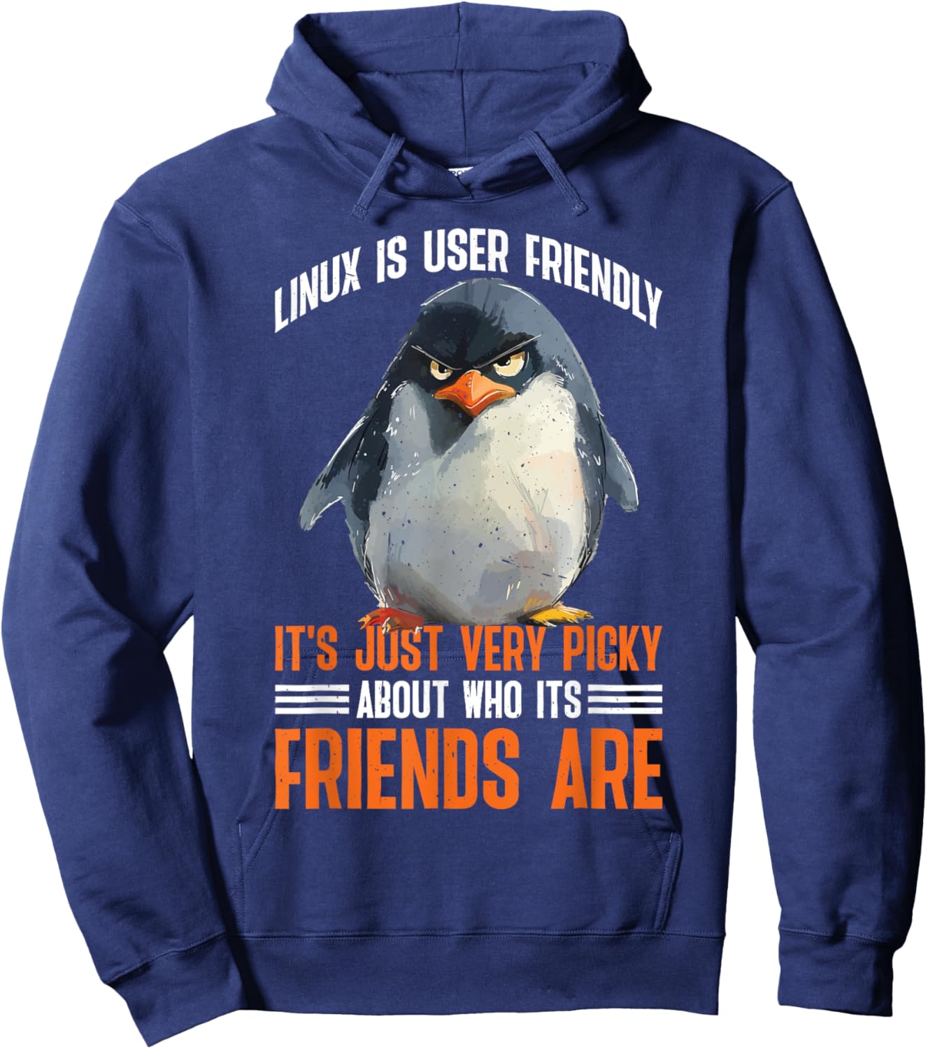 Linux Is User-Friendly Just Picky About Friends Hoodie - Hoodie | Navy