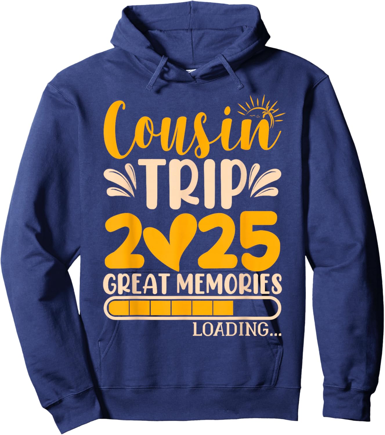 Cousin Trip 2025 | Matching Cousin Trip Hoodie - Hoodie | Navy