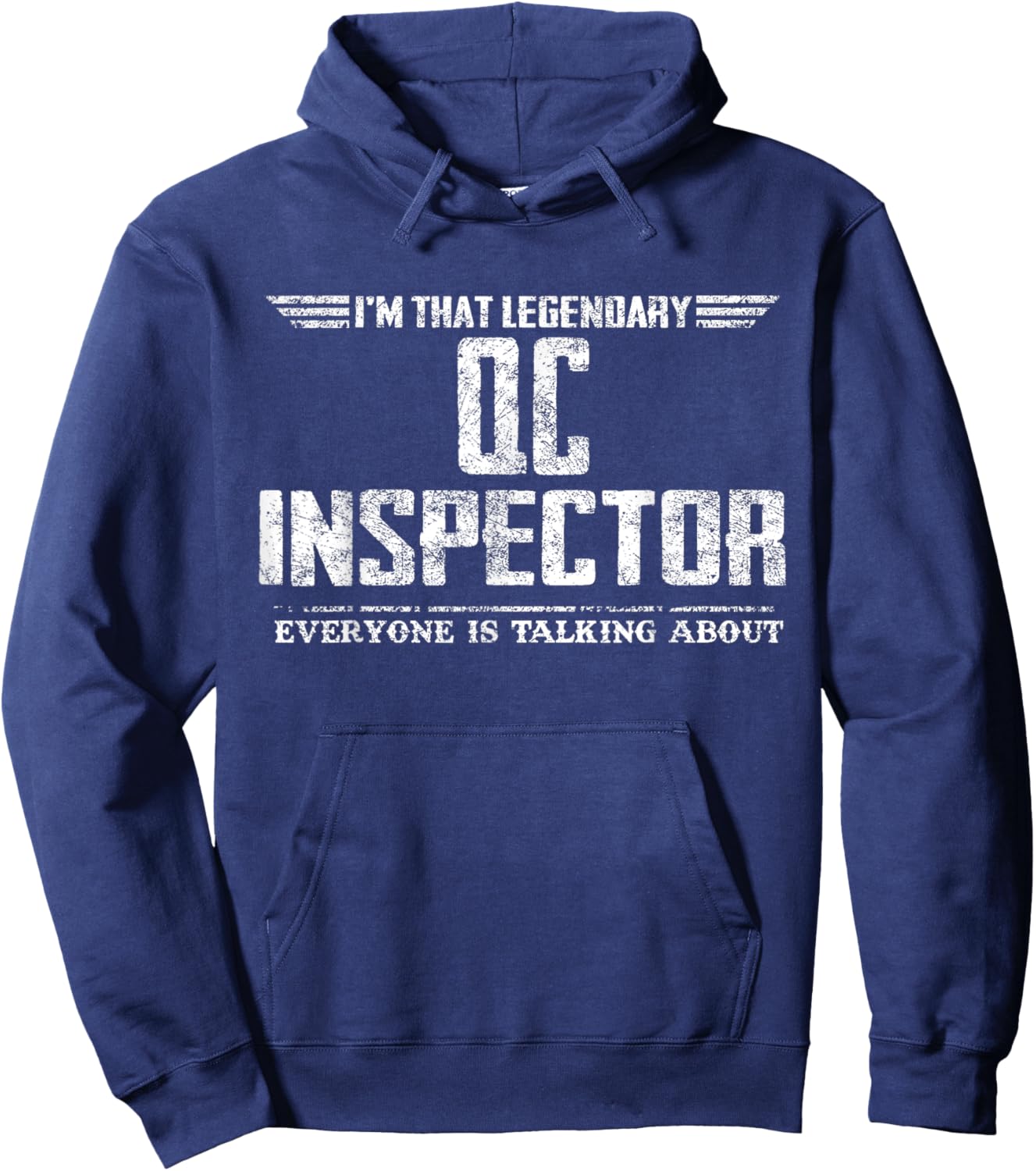 I'm That Legendary Qc Inspector Hoodie - Hoodie | Navy