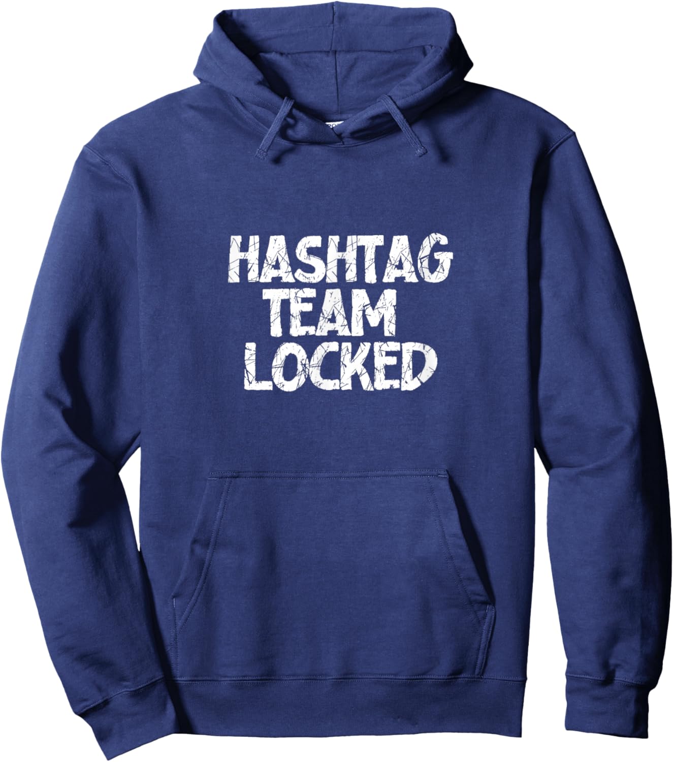Hashtag Team Locked Hoodie - Hoodie | Navy