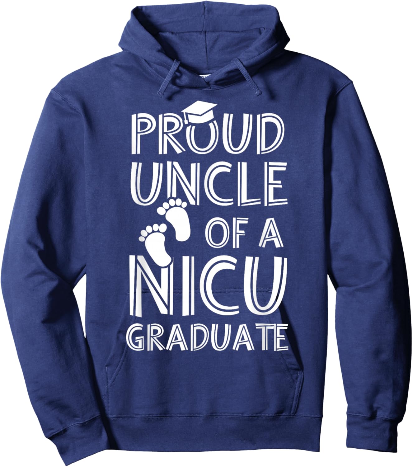 Proud Uncle NICU Graduate Funny Newborn Nurse Hoodie - Hoodie | Navy