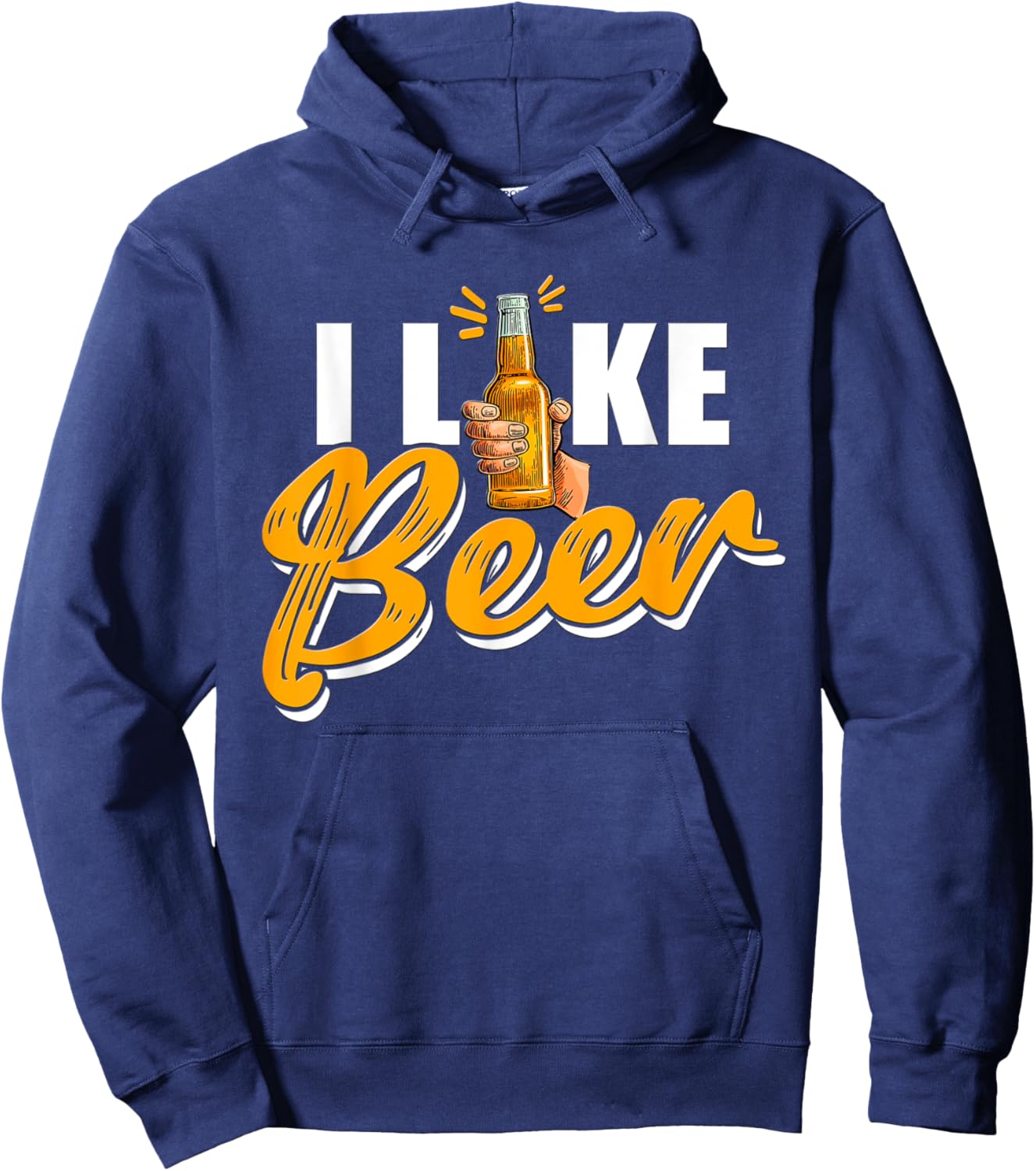 I Like Beer Lover Drinking Beers Drink Beer Hoodie - Hoodie | Navy