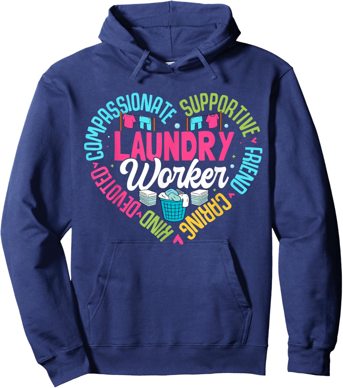 Funny Laundry Appreciation Laundry Worker Hoodie - Hoodie | Navy