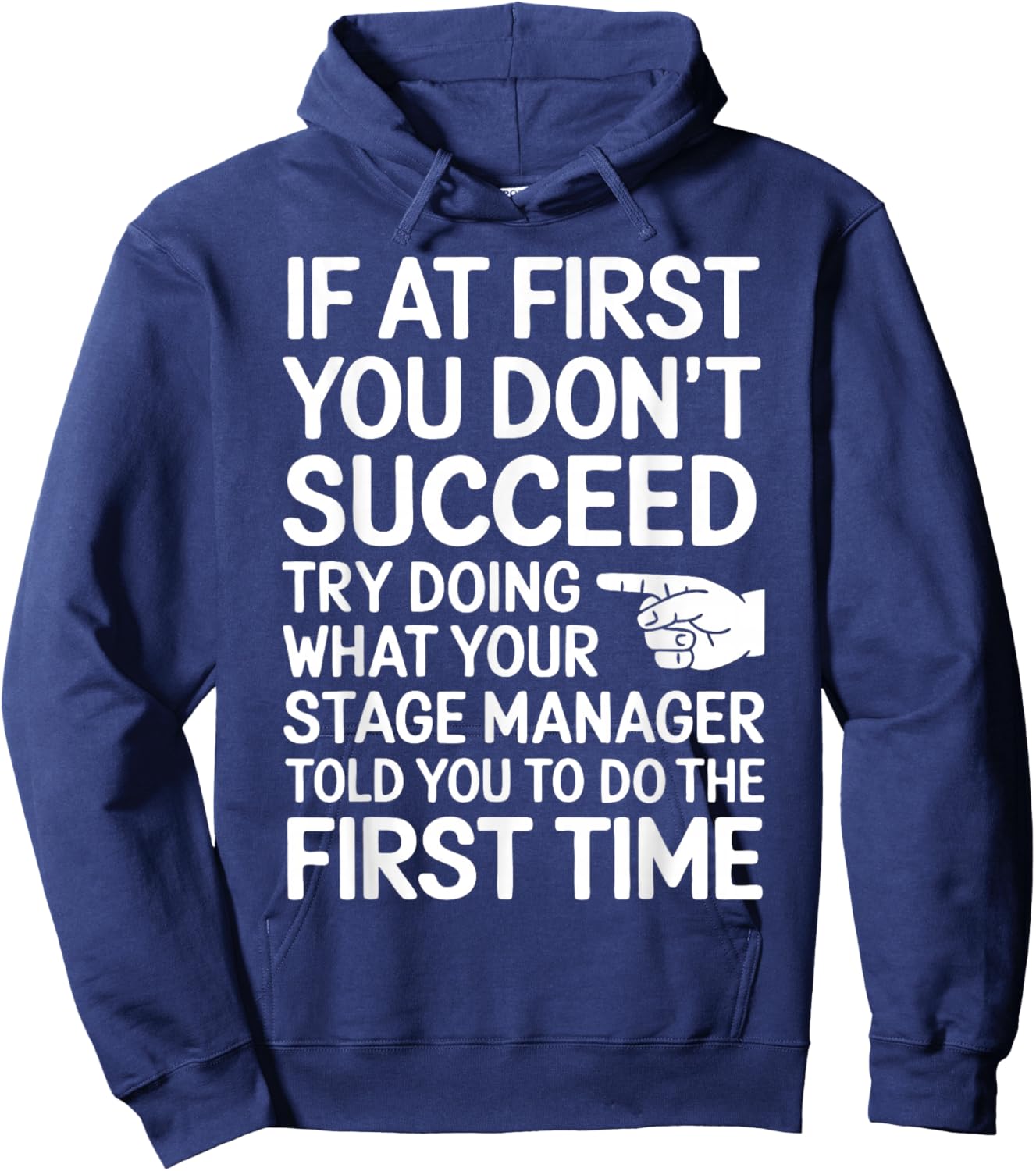 Funny Stage Manager Hoodie - Hoodie | Navy