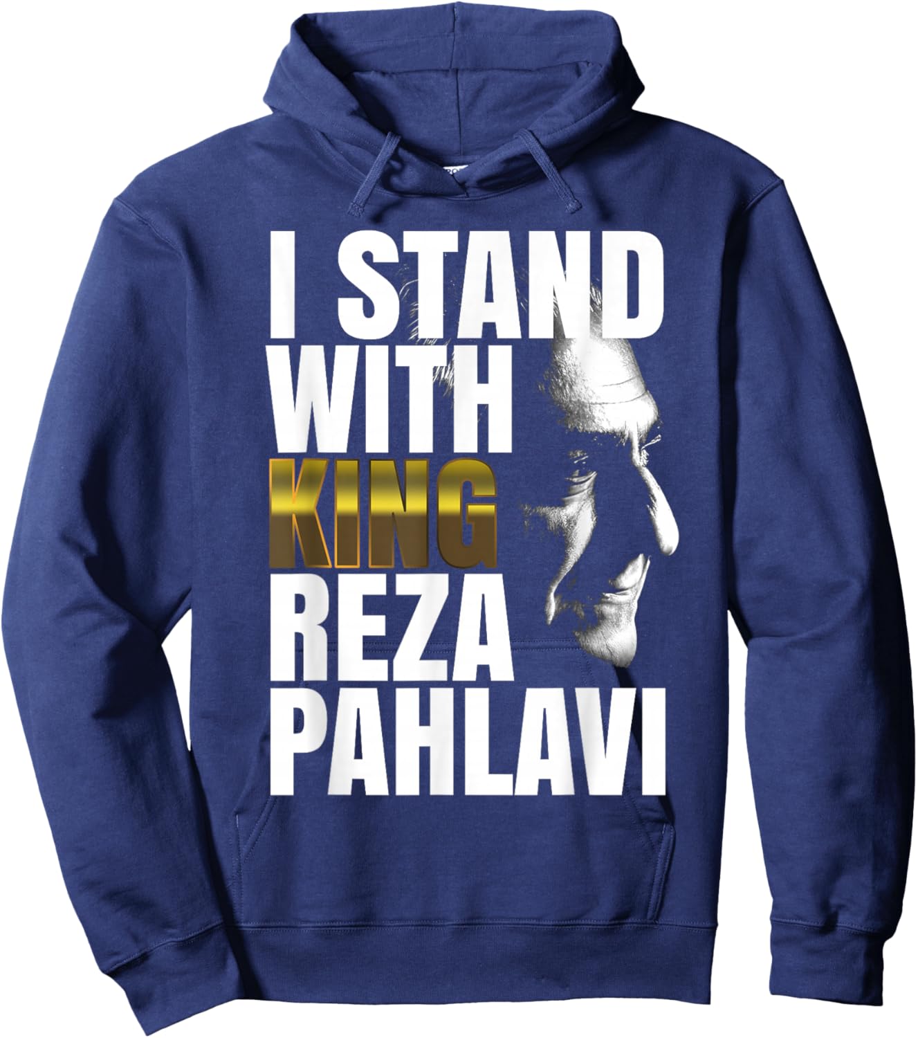 I Stand with King Reza Pahlavi Hoodie - Hoodie | Navy