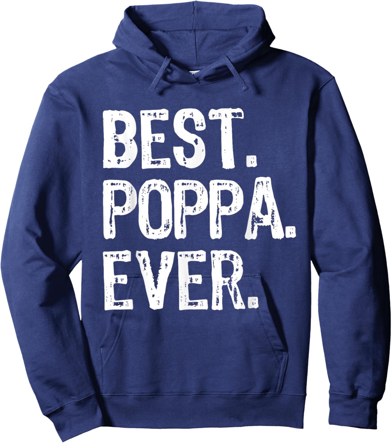 Best Poppa Ever Funny Cool Hoodie - Hoodie | Navy