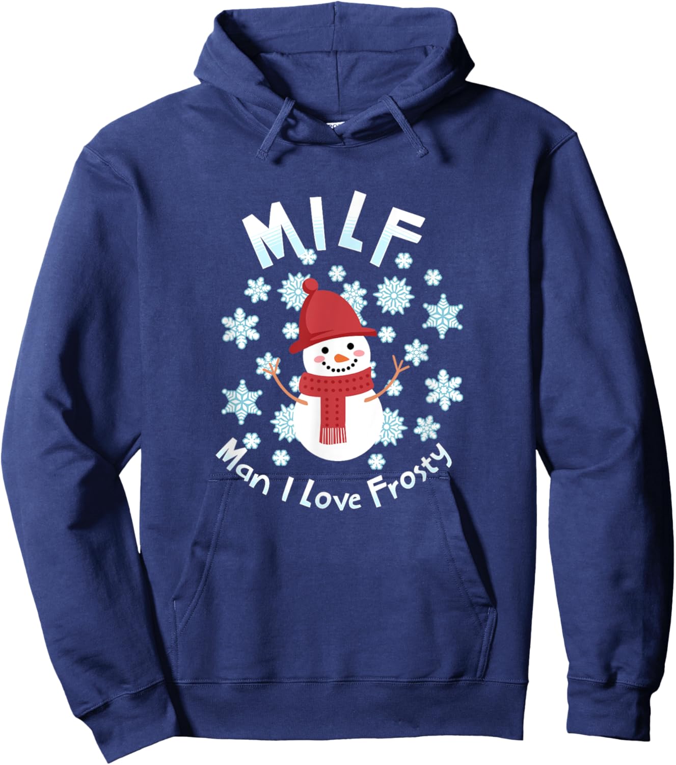 MILF - Man I Love Frosty Hoodie - Hoodie | Navy