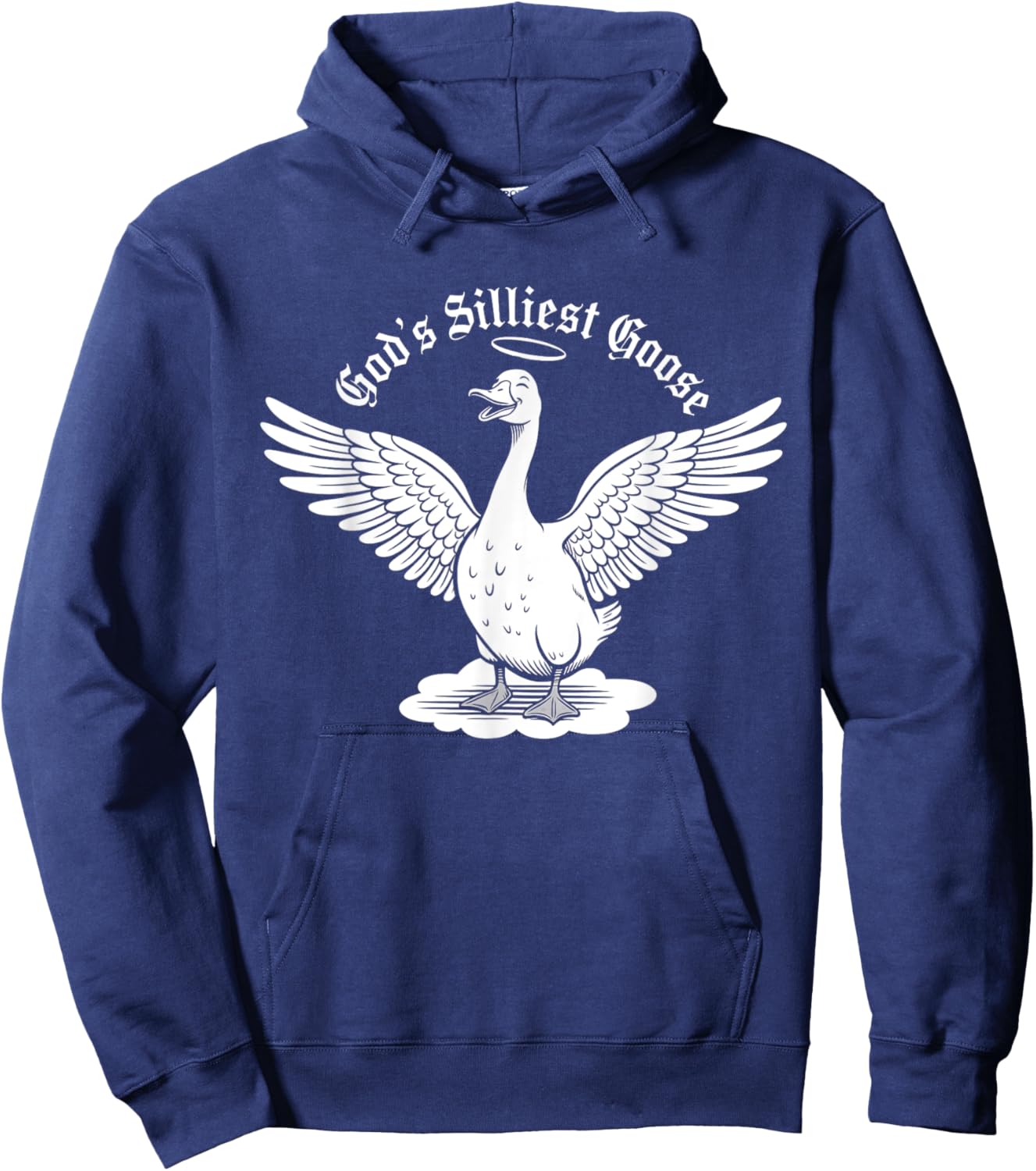 God's Silliest Goose Funny Goose Meme Design Hoodie - Hoodie | Navy