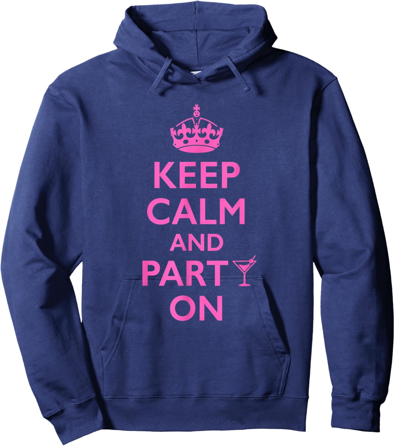 Keep Calm and Party On Hoodie - Hoodie | Navy