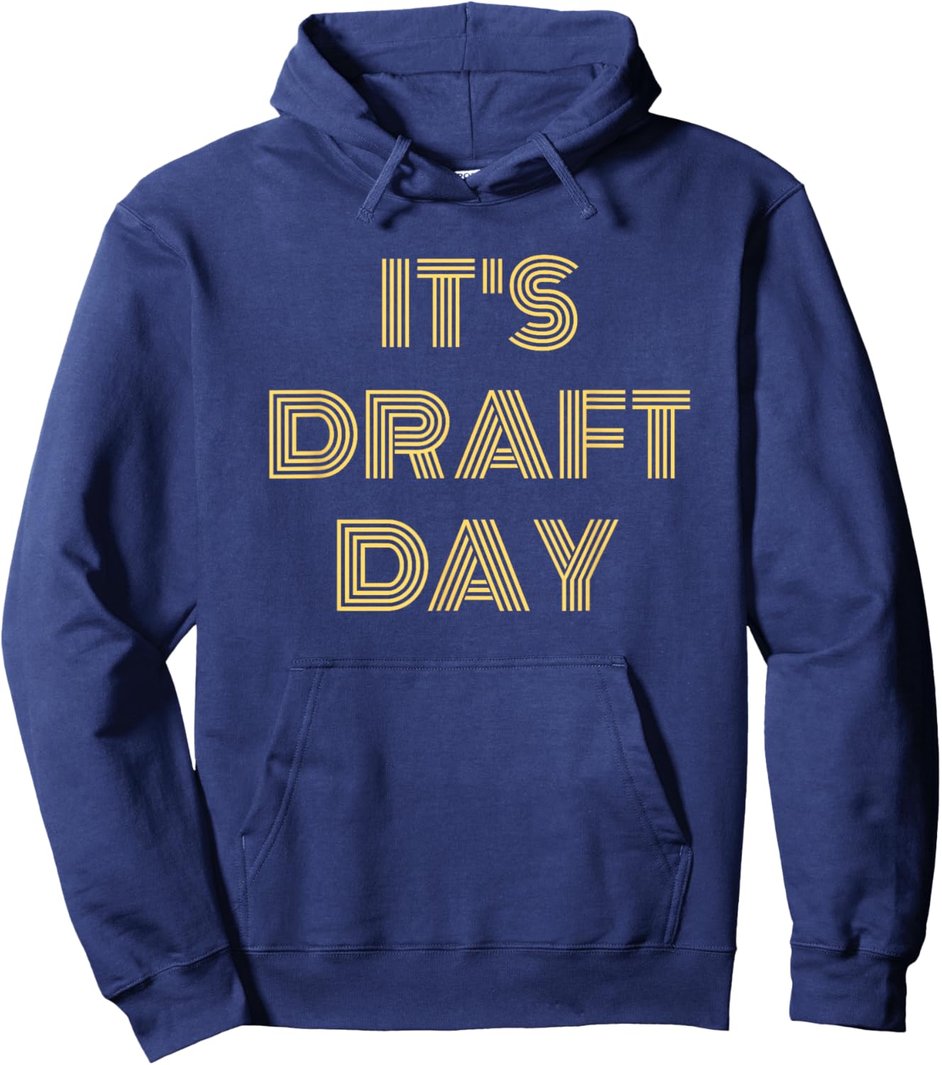 It's Draft Day Fantasy Football Sports Hoodie - Hoodie | Navy