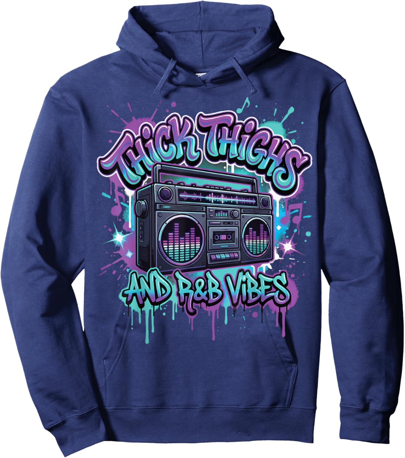 Thick Thighs R&B Vibes Hoodie - Hoodie | Navy