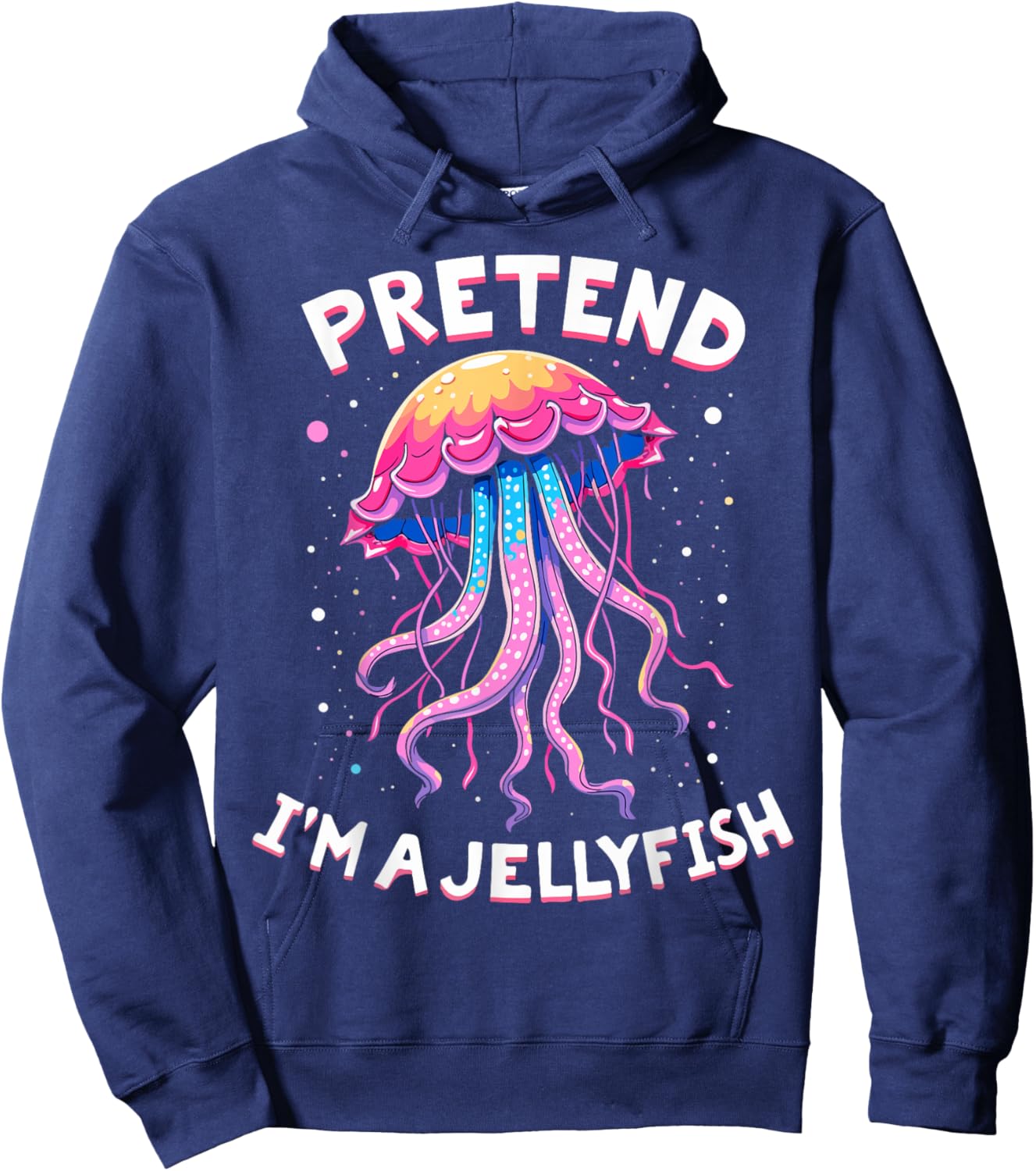 Pretend I'm A Jellyfish Ocean-Themed Costume Hoodie - Hoodie | Navy