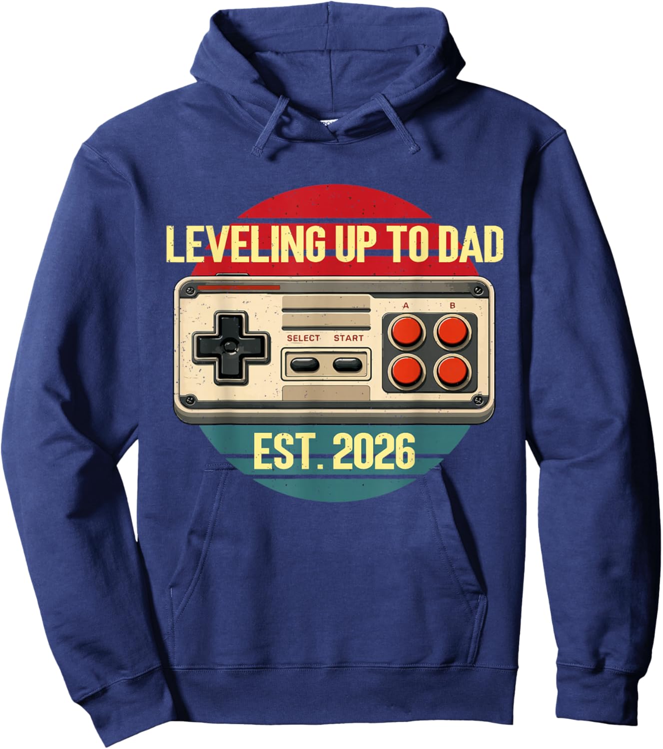 Fathers Day Leveling Up to Dad Est 2026 Gamer Hoodie - Hoodie | Navy