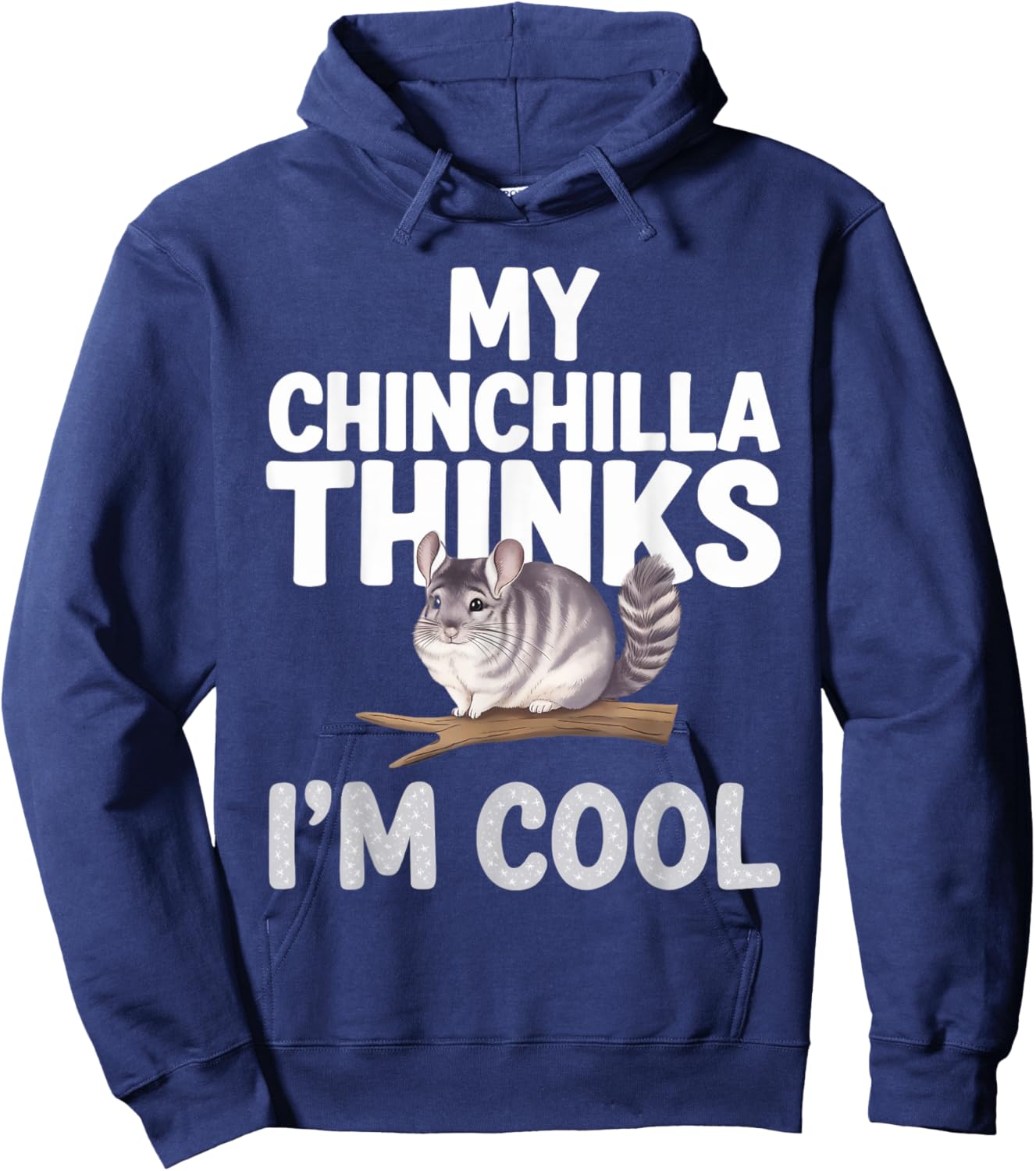 Chinchilla Thinks I'm Cool Chinchilla Hoodie - Hoodie | Navy