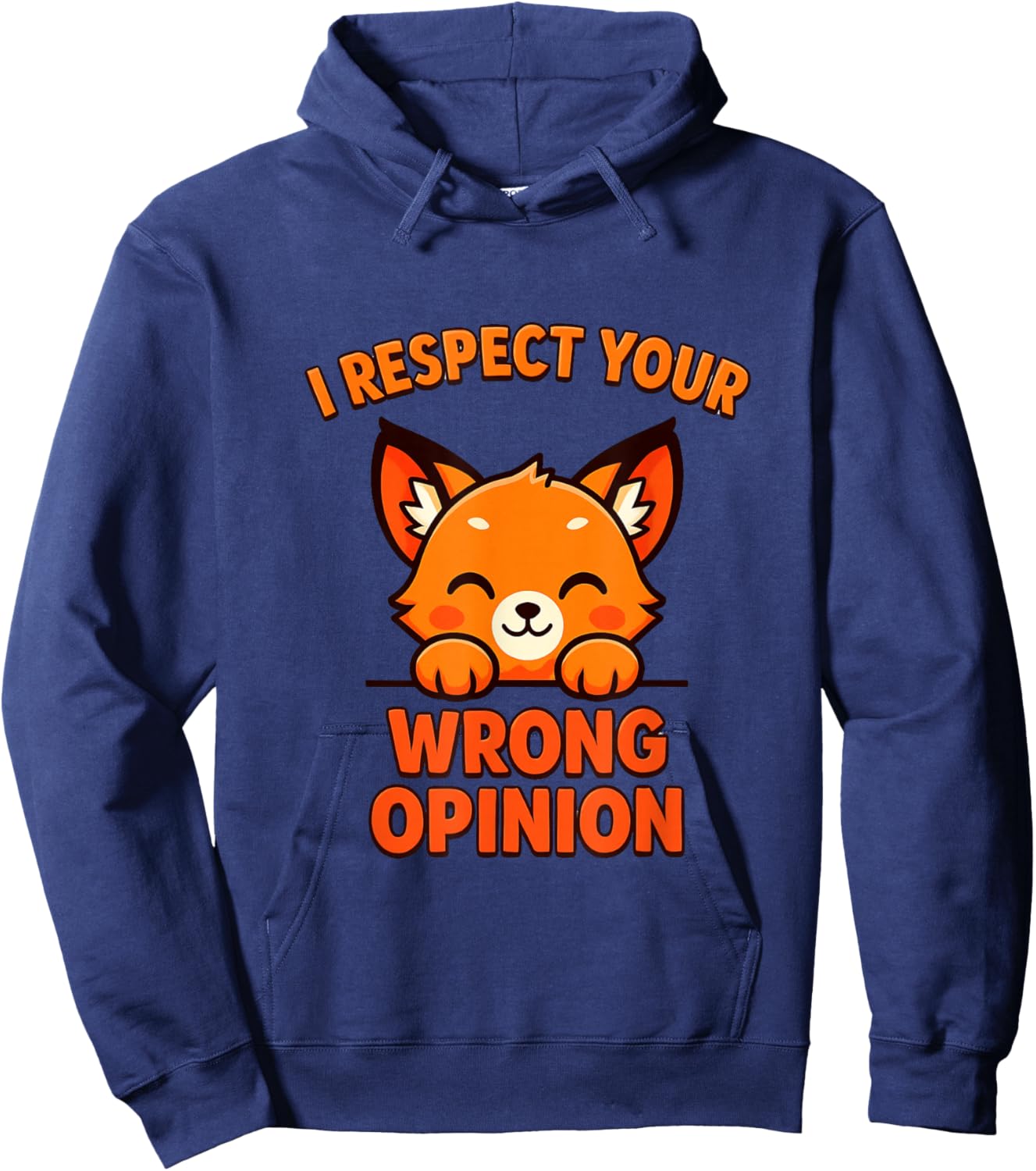 I Respect Your Bad Opinion Hoodie - Hoodie | Navy