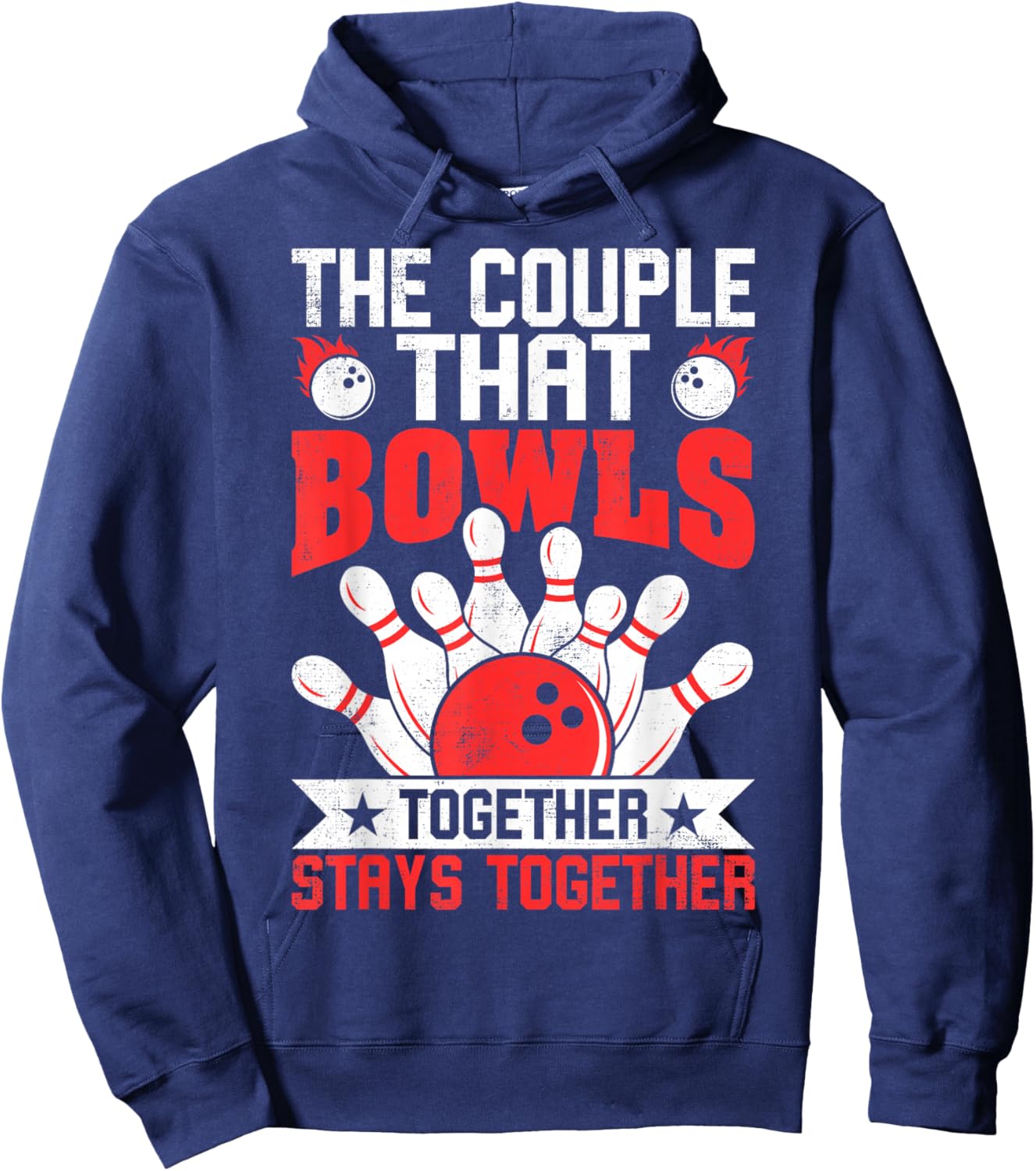 The Couple that Bowls Together Stays Together Hoodie - Hoodie | Navy
