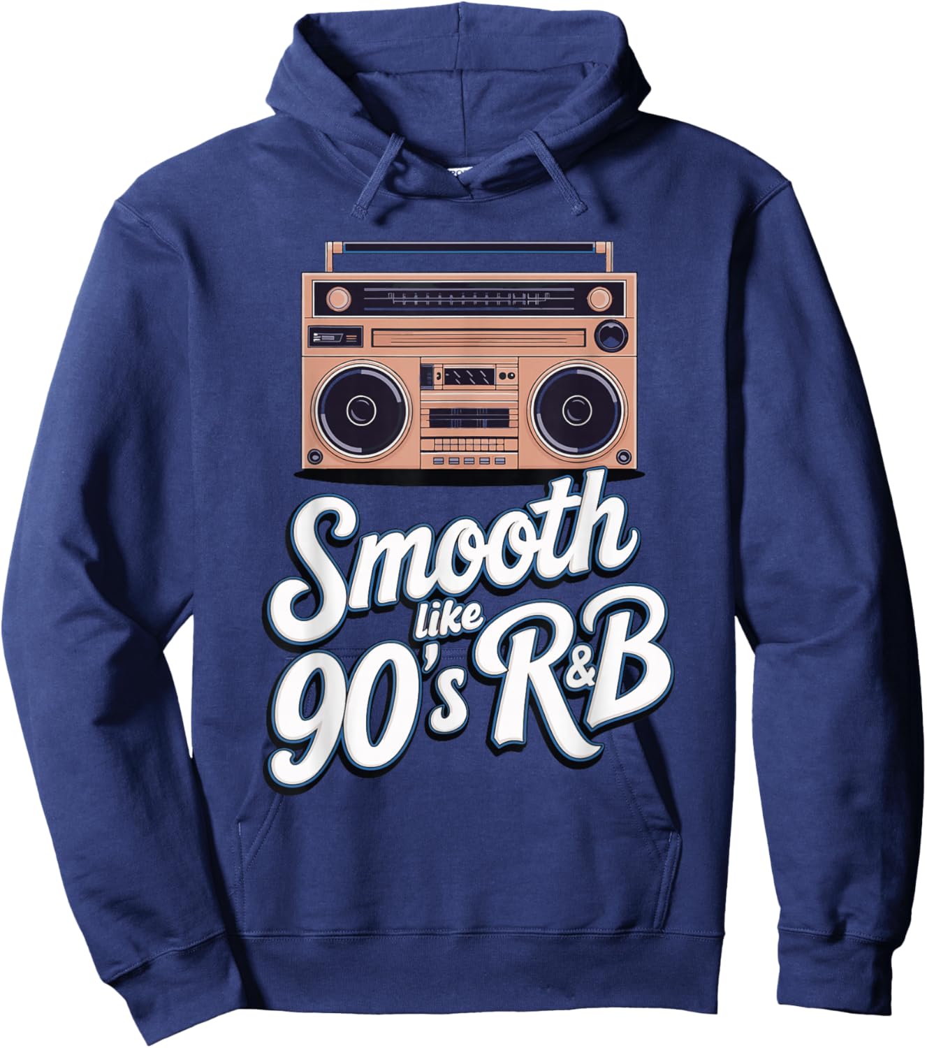Smooth Like 90's R&B Hoodie - Hoodie | Navy