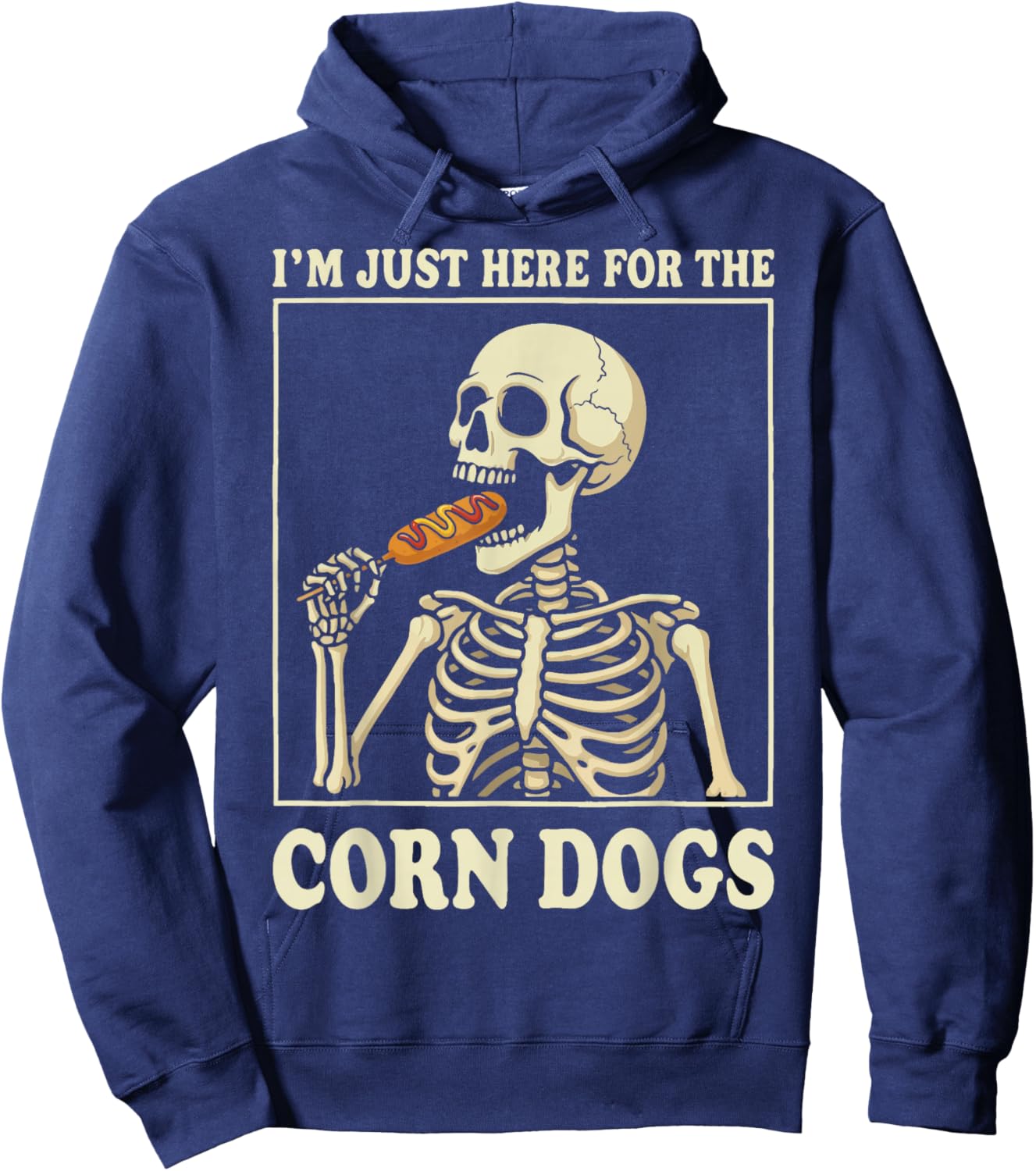 I'm Just Here for The Corn Dogs Hoodie - Hoodie | Navy