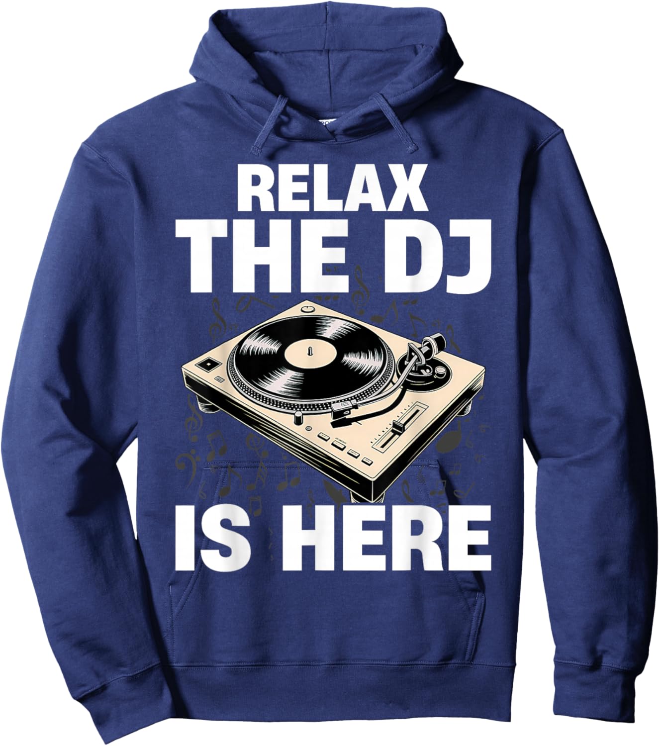 Relax The Dj is Here Funny Music Hoodie - Hoodie | Navy