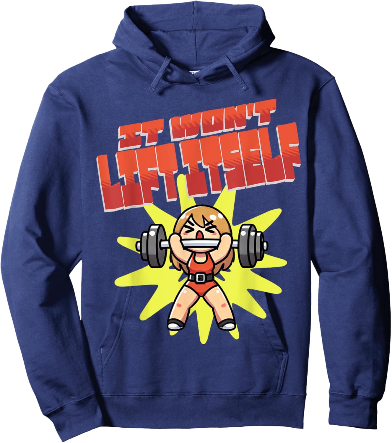 It Won't Lift Itself Funny Female Weightlifting Hoodie - Hoodie | Navy