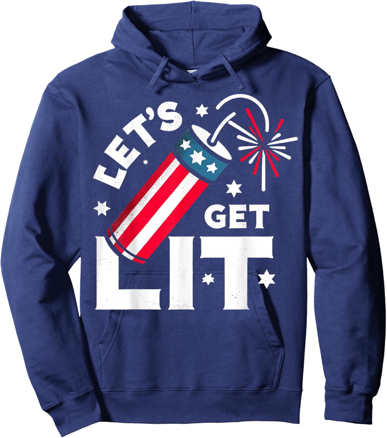 Patriotic 4th of july Let's Get Lit Hoodie - Hoodie | Navy