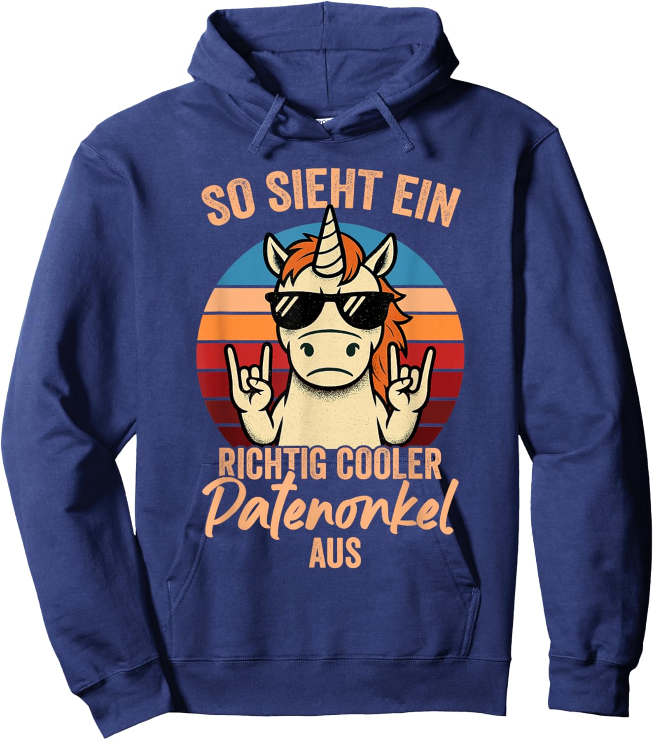 So sieht EIN Richtig Cooler Patenonkel Aus Hoodie - Hoodie | Navy