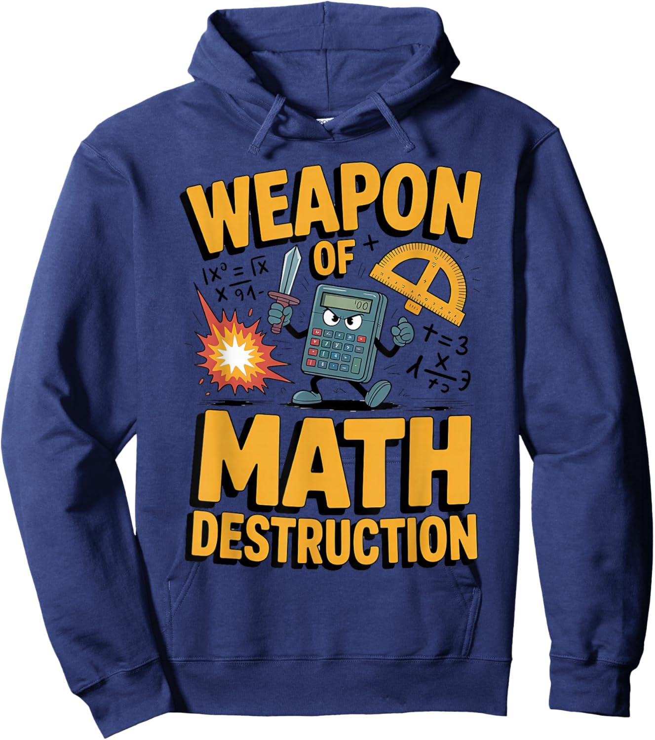 Weapon of Math Destruction Funny STEM Hoodie - Hoodie | Navy