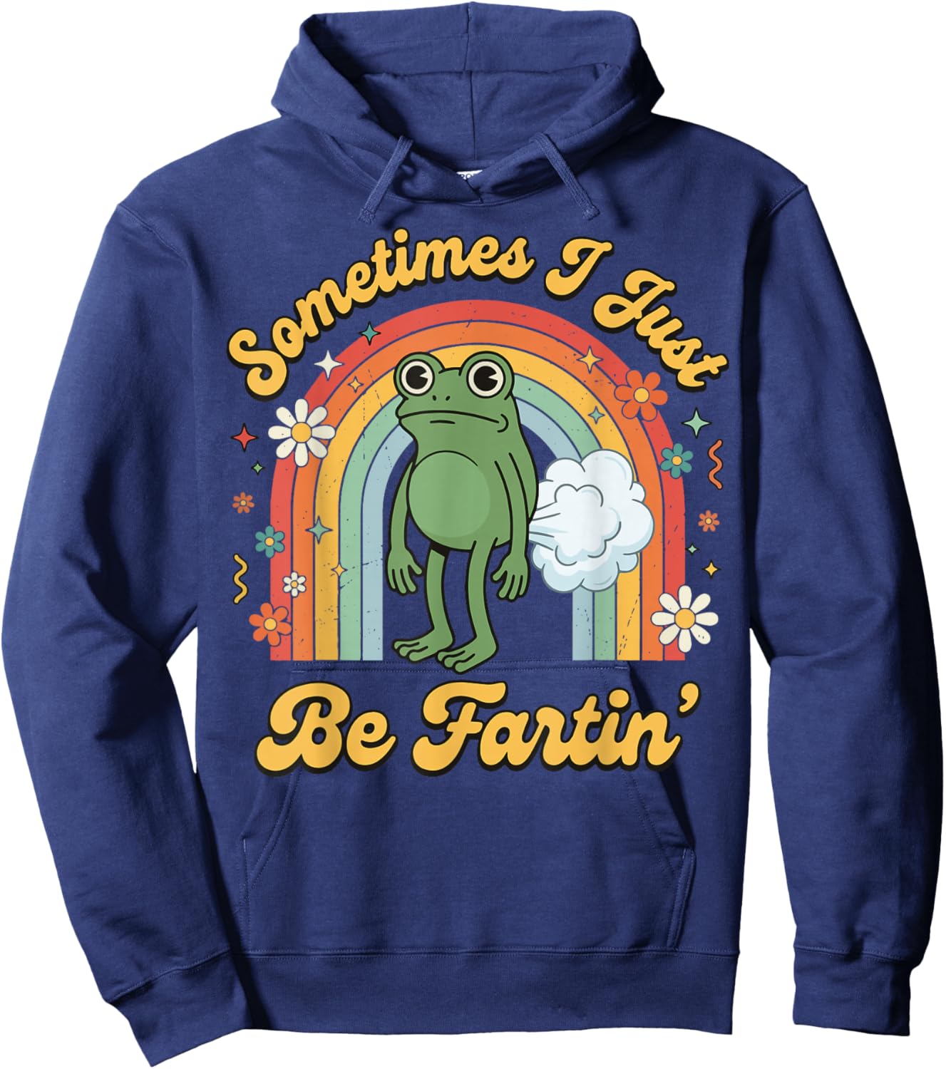 Sometimes I Just Be Fartin' Frog Hoodie - Hoodie | Navy