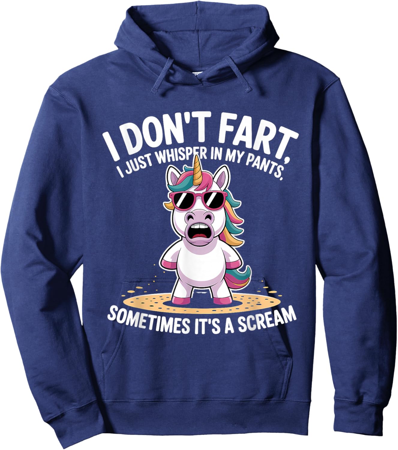 I Don't Fart I Just Whisper in My Pants Hoodie - Hoodie | Navy