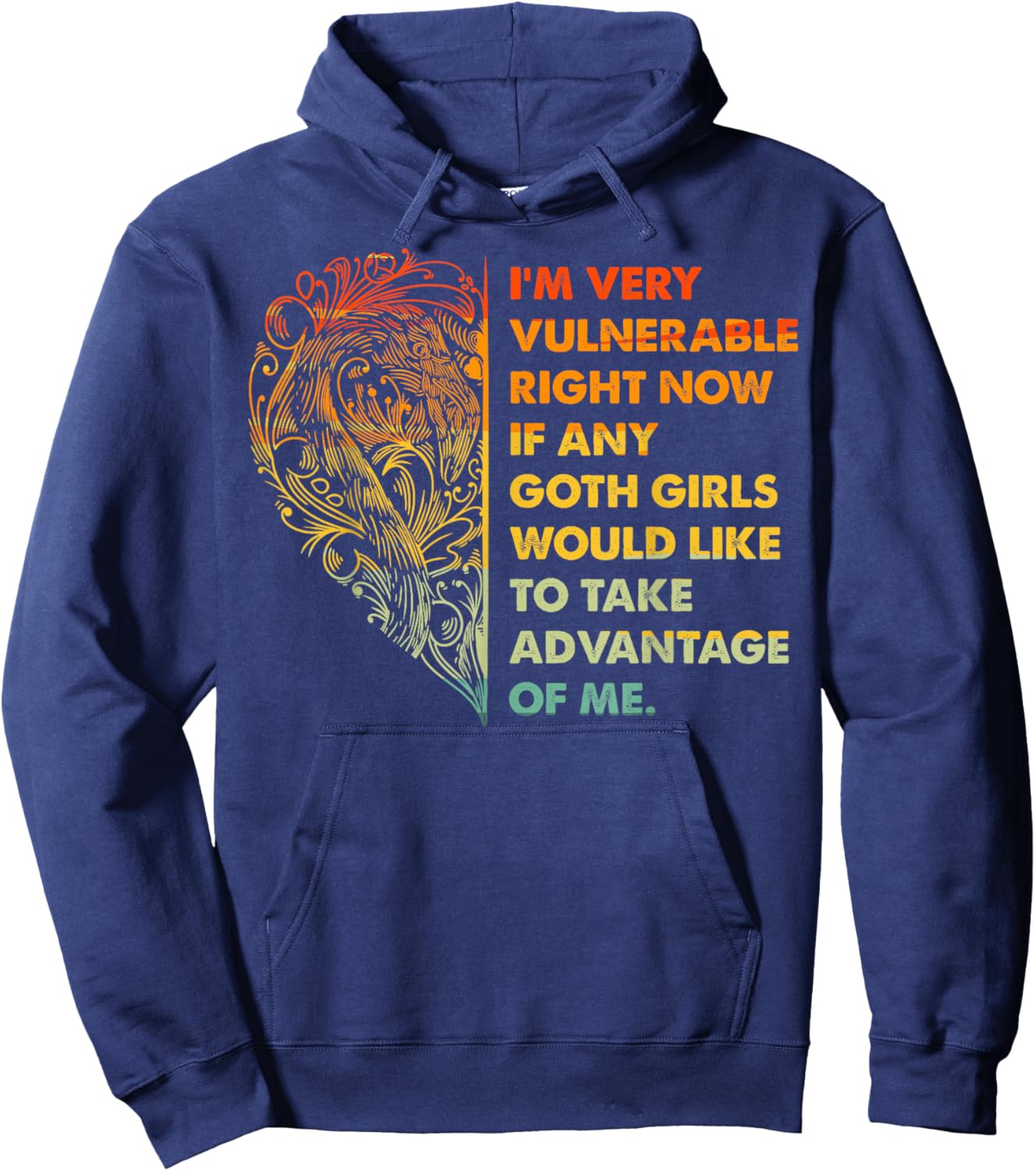 I'm Very Vulnerable Funny Goth Girls Quote Hoodie - Hoodie | Navy