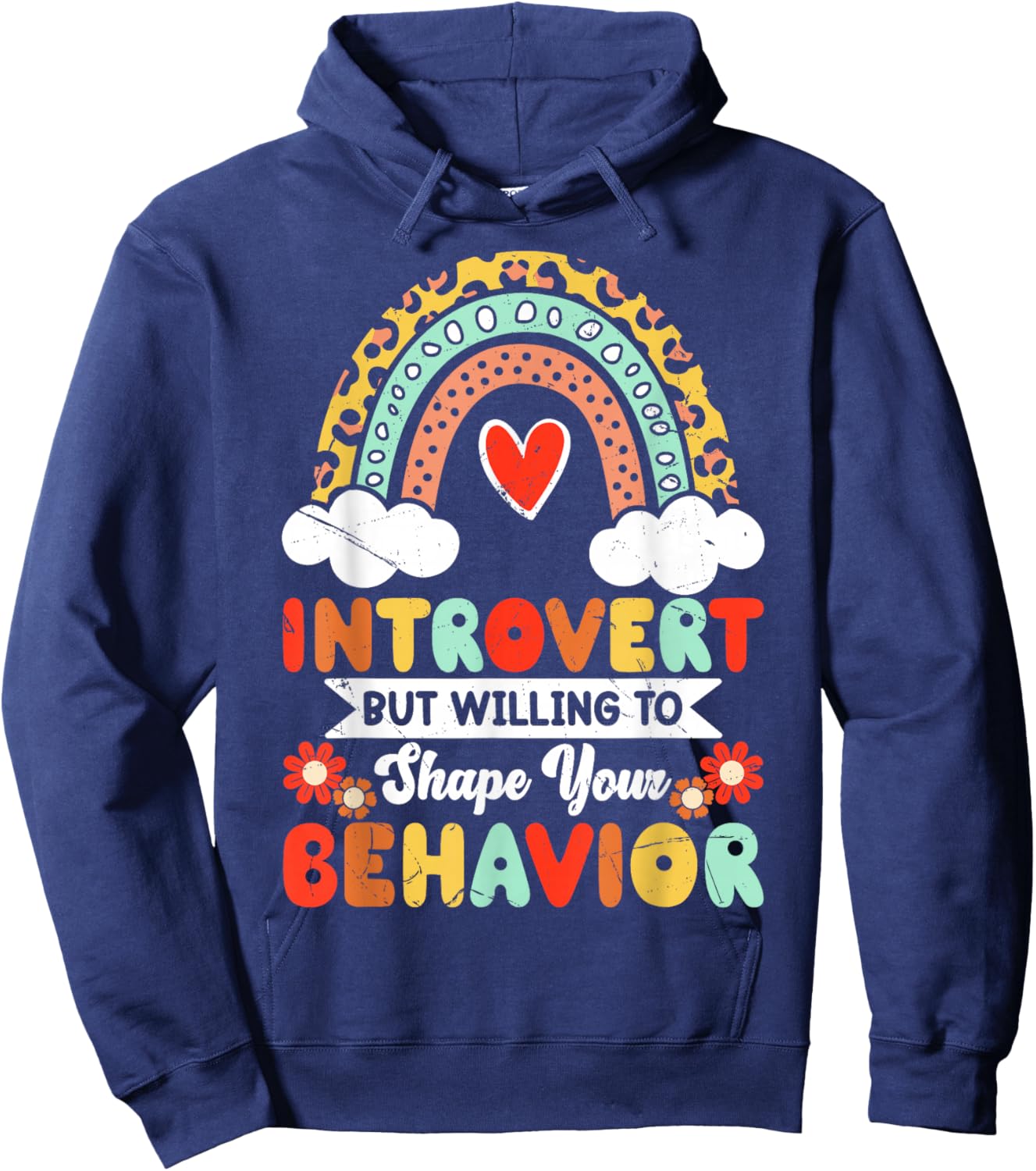 Introvert But Willing To Shape Your Behavior Hoodie - Hoodie | Navy