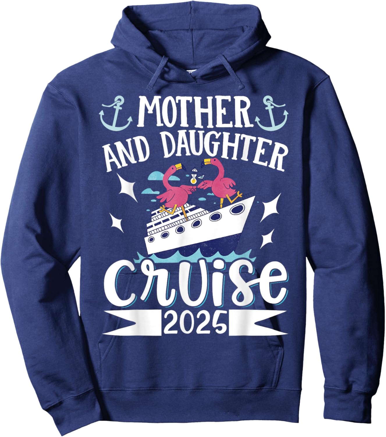 Mother And Daughter Cruise 2025 Hoodie - Hoodie | Navy