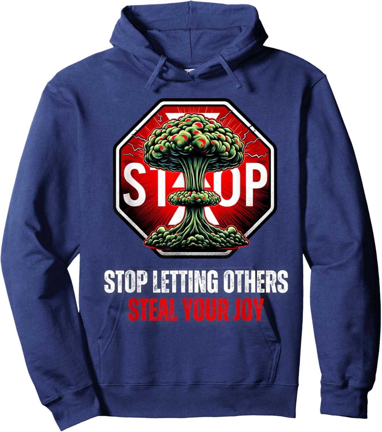 Stop Letting Others Steal Your Joy Self Help Hoodie - Hoodie | Navy