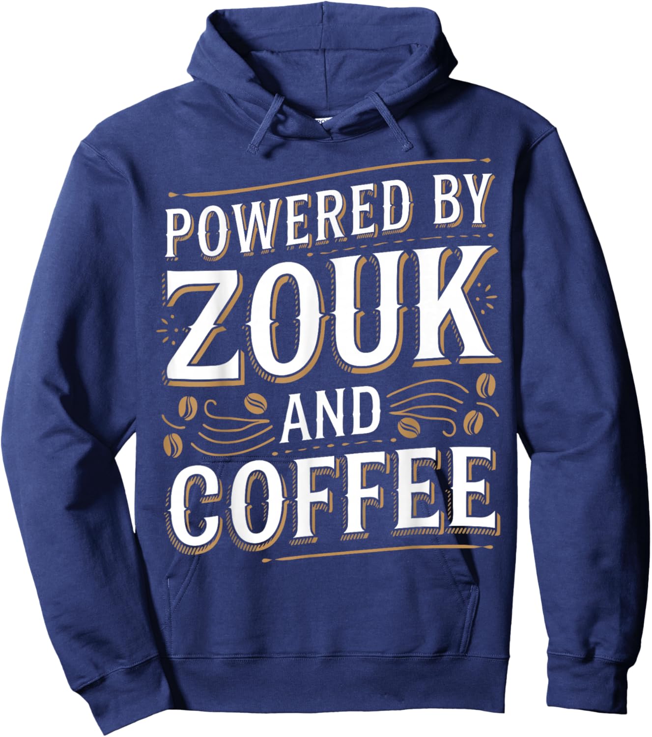 Zouk Dancing Brazilian Zouk Funny Zouk Hoodie - Hoodie | Navy