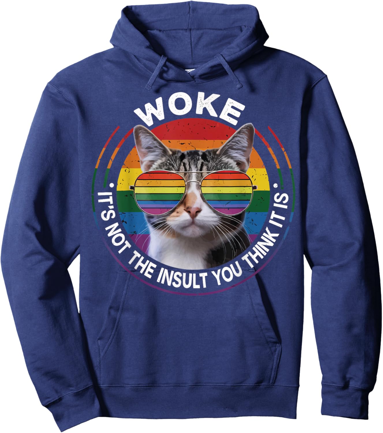 Woke It's Not The Insult You Think It Is Hoodie - Hoodie | Navy
