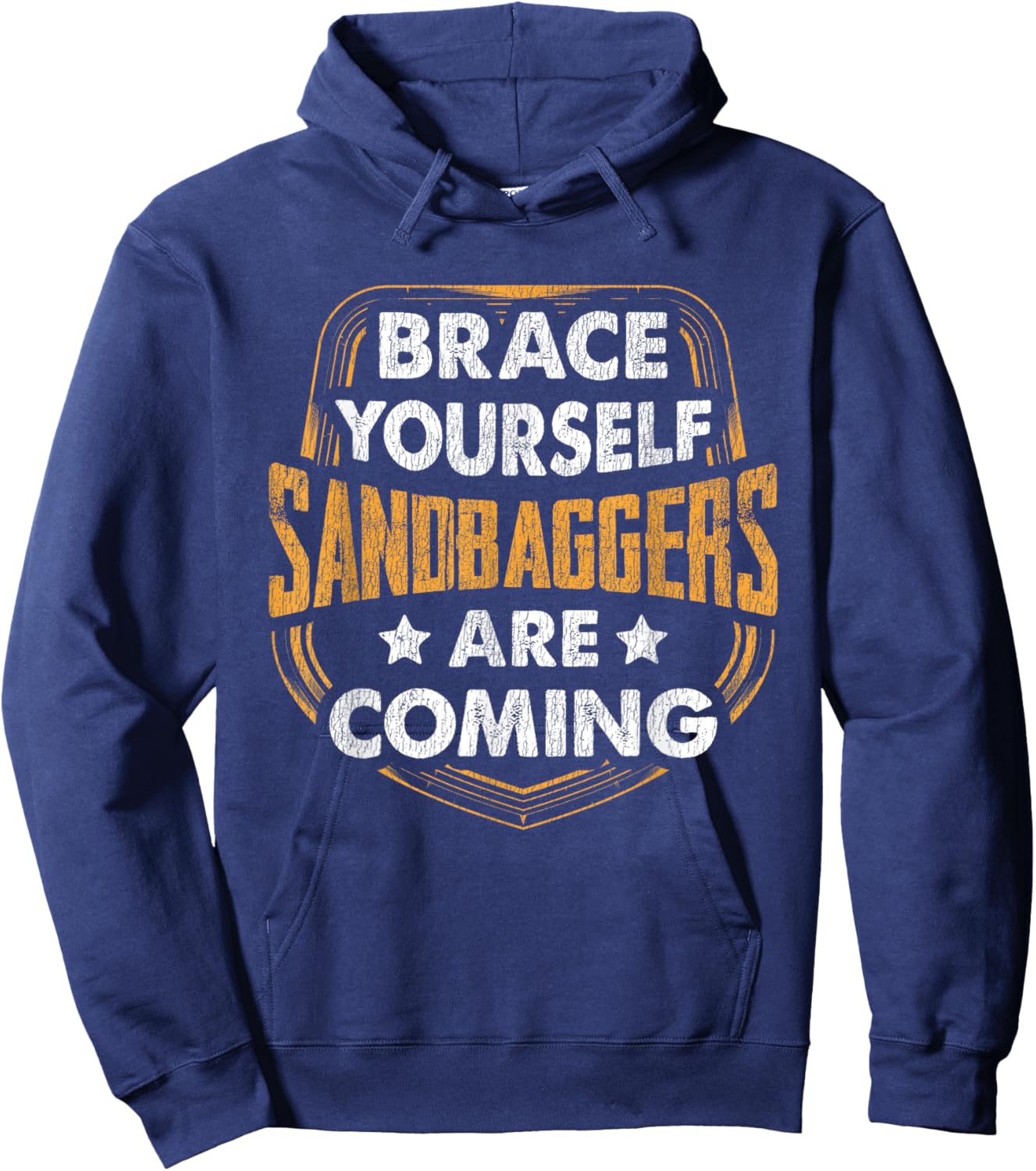 Brace Yourself Sandbaggers Are Coming Golf Hoodie - Hoodie | Navy