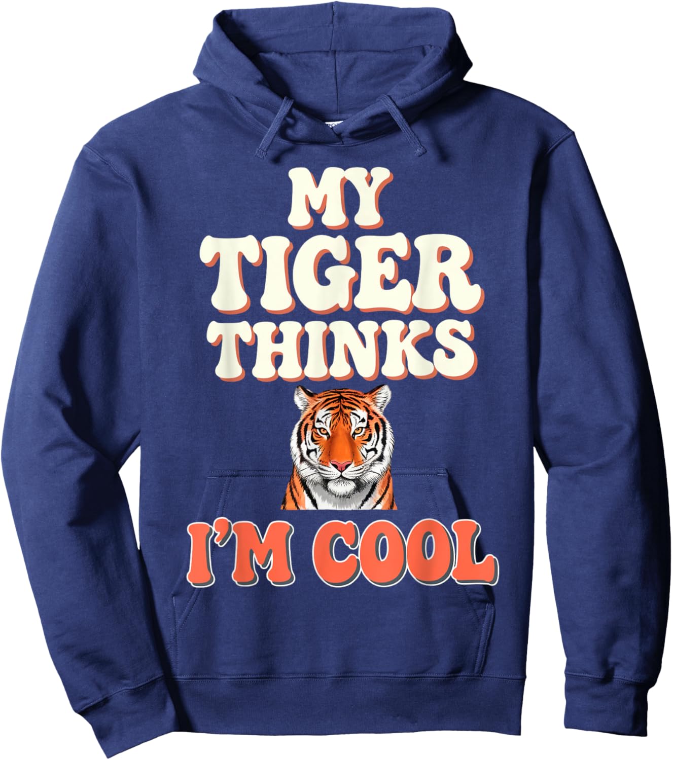 Tiger Thinks I'm Cool Tiger Hoodie - Hoodie | Navy
