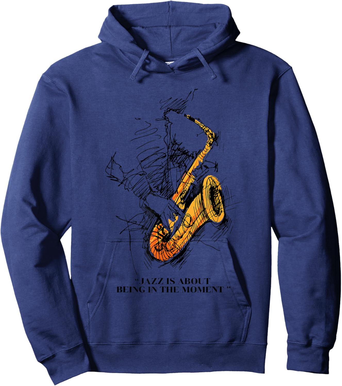 Cool Jazz Day Design - Jazz Quote Hoodie - Hoodie | Navy
