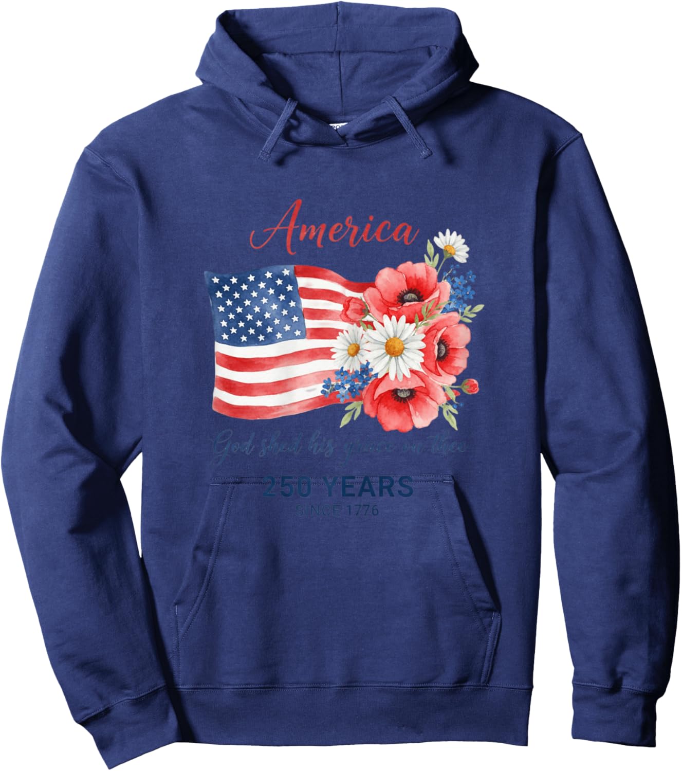 250 Years Since 1776 Patriotic Floral Flag Hoodie - Hoodie | Navy