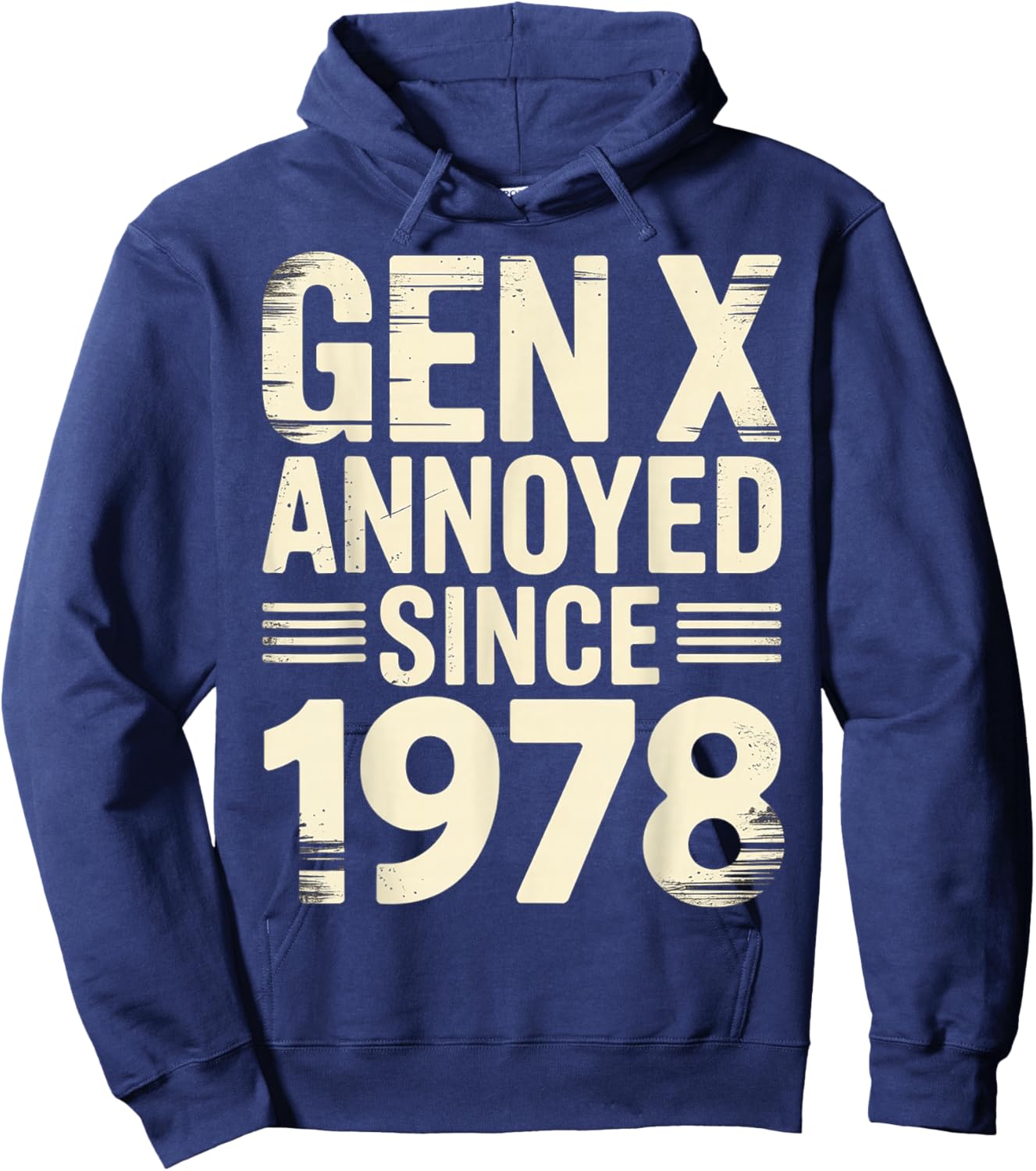 Gen X Annoyed Since 1978 Retro Adult Attitude Hoodie - Hoodie | Navy