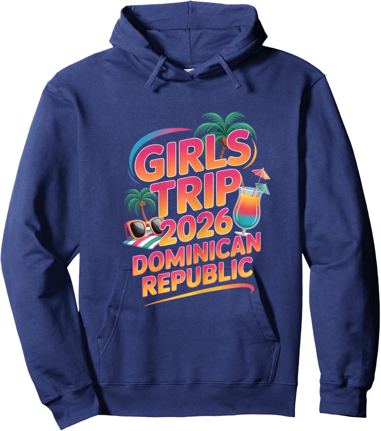 Girls Trip 2026 Dominican Republic Hoodie - Hoodie | Navy