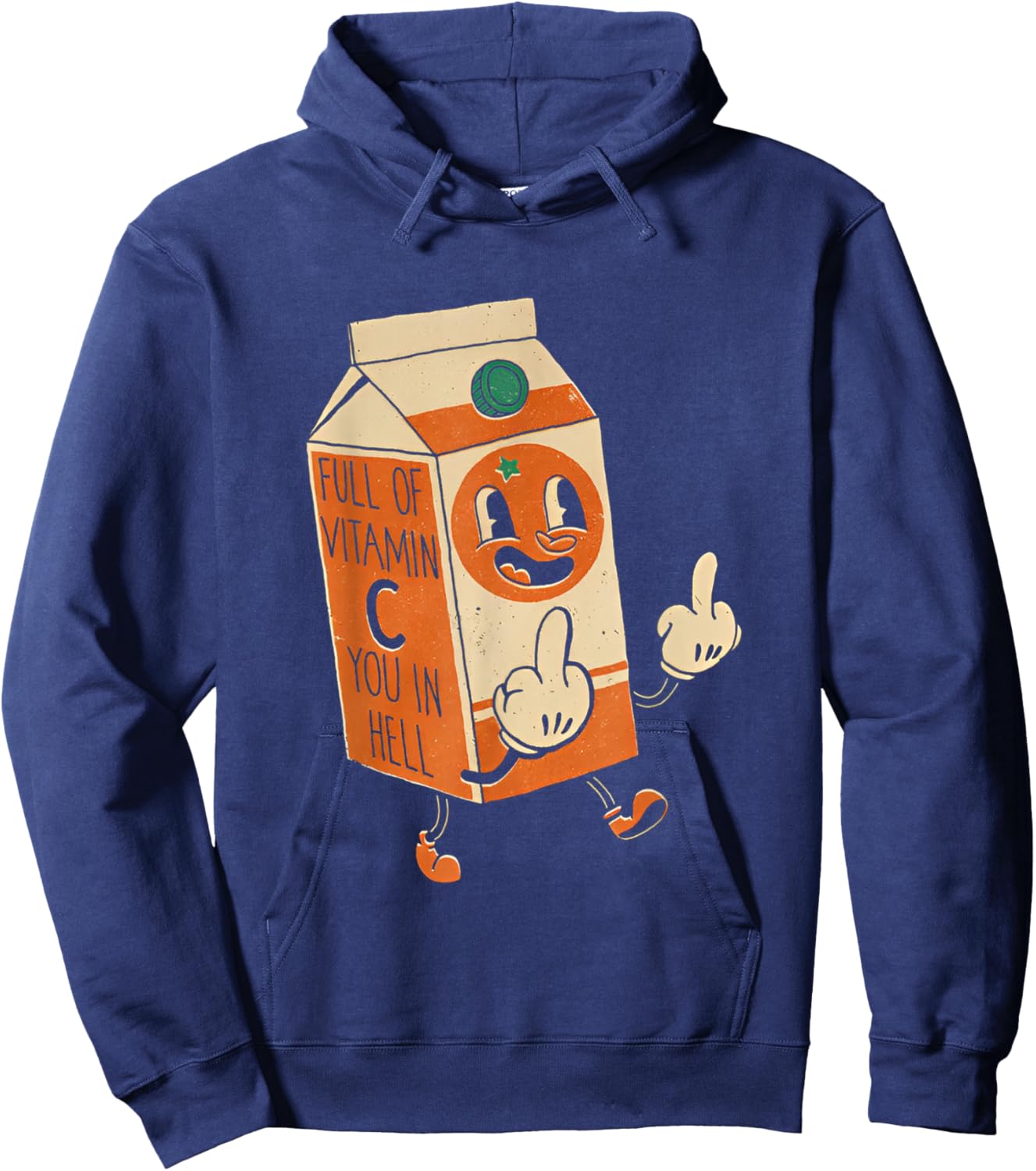 Full Of Vitamin C You In Hell Hoodie - Hoodie | Navy