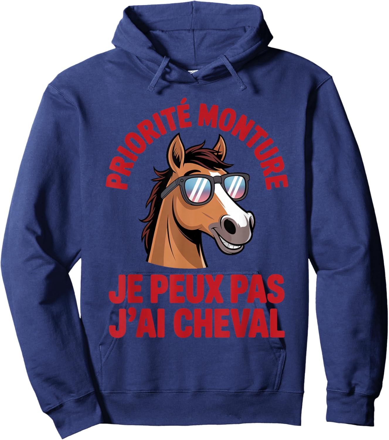Funny Gift Riding Je Peux Pas Je AI Cheval Hoodie - Hoodie | Navy