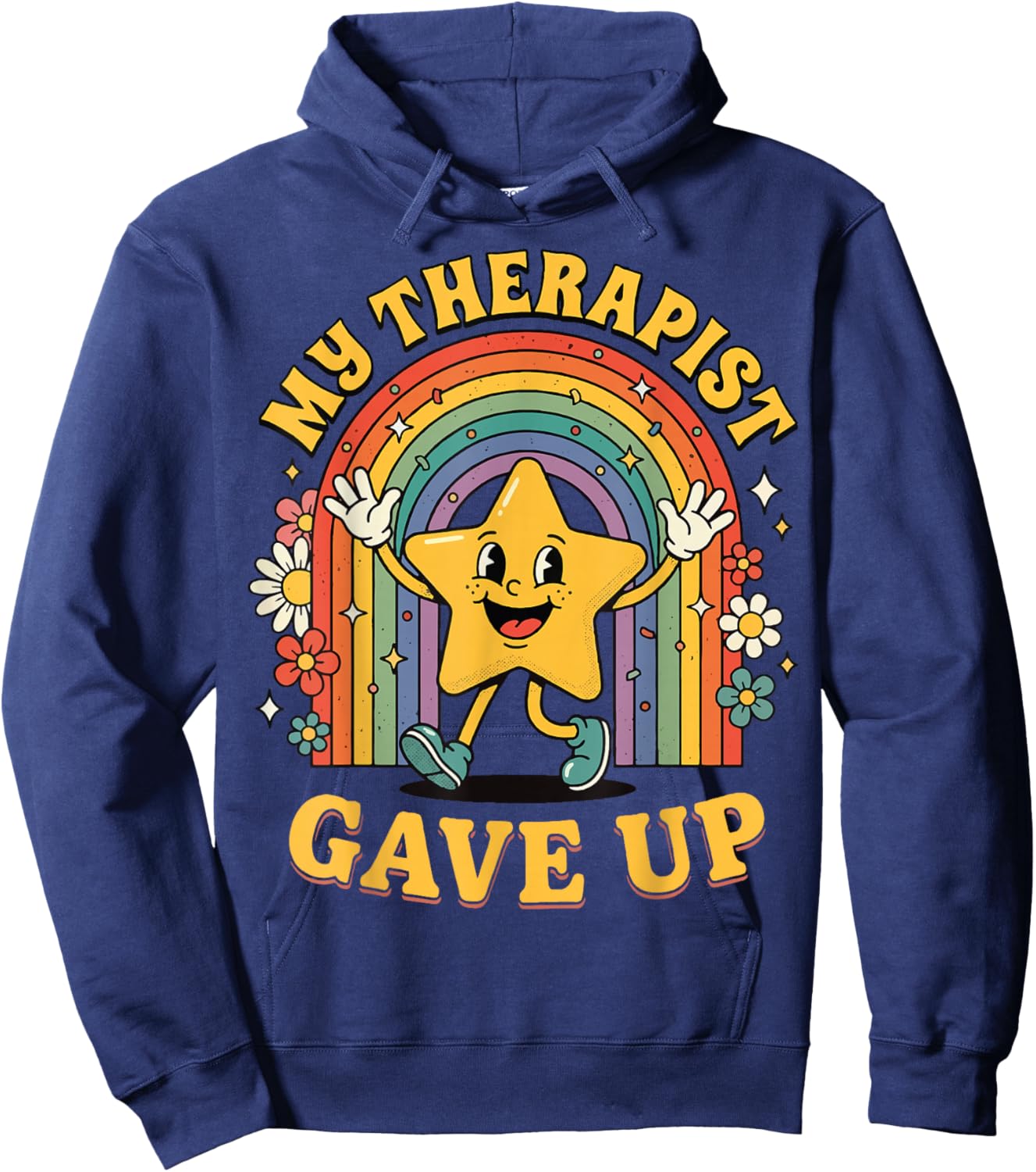 My Therapist Gave Up Hoodie - Hoodie | Navy
